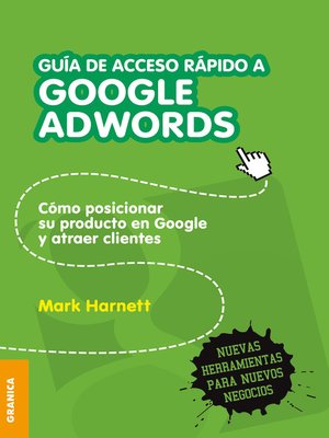 cover image of Guía de acceso rápido a Google Adwords